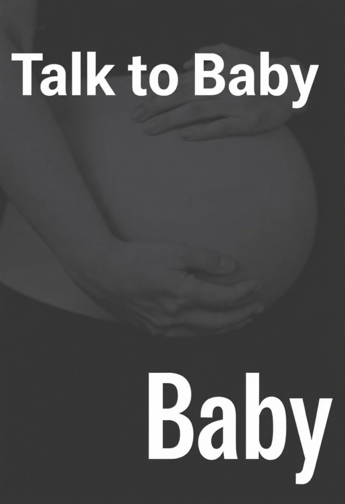 Talk to Baby